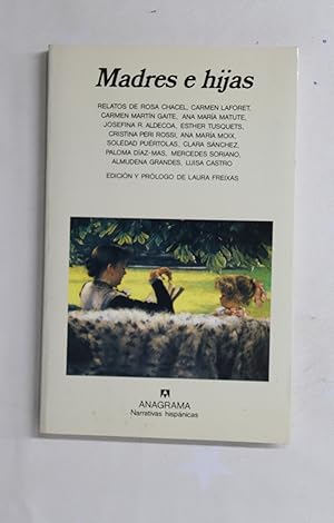 Seller image for Madres e hijas for sale by Librera Alonso Quijano