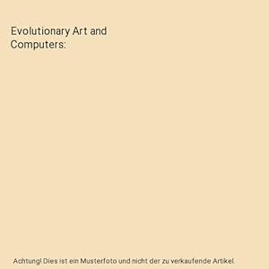 Bild des Verkufers fr Evolutionary Art and Computers zum Verkauf von Buchpark