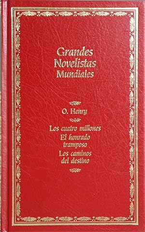 Imagen del vendedor de Los cuatro millones El honrado tramposo ; Los caminos del destino a la venta por Librera Alonso Quijano