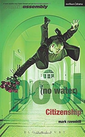 Imagen del vendedor de 'pool (no water)' and 'Citizenship' (Modern Plays) a la venta por WeBuyBooks