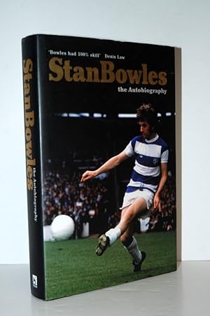 Seller image for Stan Bowles The Autobiography for sale by Nugget Box  (PBFA)