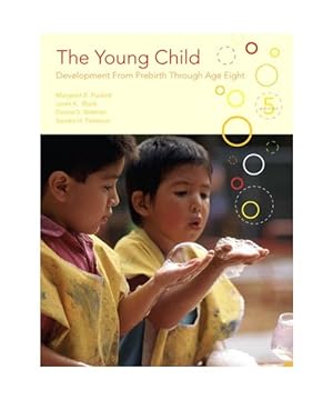 Bild des Verkufers fr The Young Child: Development from Prebirth Through Age Eight zum Verkauf von Buchpark