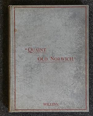 Imagen del vendedor de Quaint Old Norwich a la venta por Tombland Bookshop