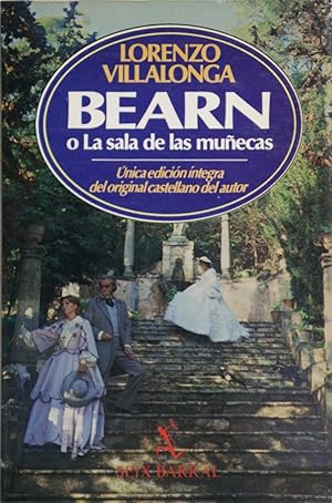 Immagine del venditore per Bearn o La sala de las muecas venduto da Librera Alonso Quijano