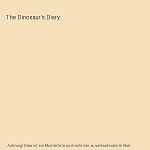 The Dinosaur's Diary