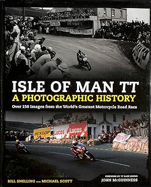 Image du vendeur pour Isle Of Man TT - A Photographic History mis en vente par M Godding Books Ltd
