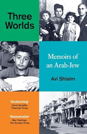 Seller image for Three Worlds : Memoirs of an Arab-Jew for sale by AHA-BUCH GmbH