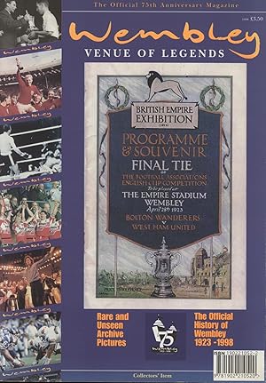 Image du vendeur pour WEMBLEY - VENUE OF LEGENDS: THE OFFICIAL HISTORY OF WEMBLEY 1923-1998 mis en vente par Sportspages