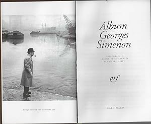 Bild des Verkufers fr Album Georges Simenon: ICONOGRAPHIE COMMENTEE (ALBUMS DE LA PLEIADE) zum Verkauf von Librairie l'Aspidistra