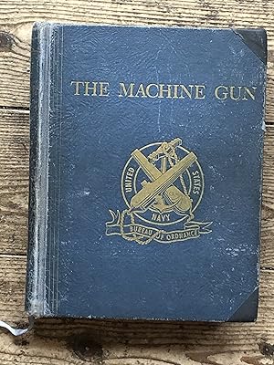 Bild des Verkufers fr The Machine Gun: History, Evolution and development of Manual, Automatic, and Airborne Repeating Weapons by the Soviet Union and Her Satellites Volume II Part VII zum Verkauf von Dyfi Valley Bookshop