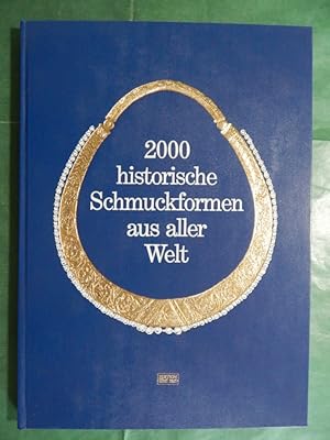 2000 historische Schmuckformen aus aller Welt - Neudruck