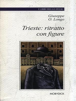 Immagine del venditore per Trieste: ritratto con figure venduto da Librodifaccia