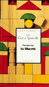 Seller image for Pens?es sur la libert? - Andr? Comte-Sponville for sale by Book Hmisphres