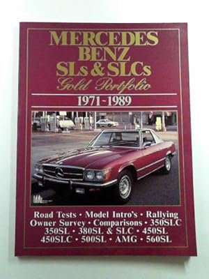 Imagen del vendedor de Mercedes Benz SLs and SLCs: gold portfolio: 1971-1989 a la venta por Cotswold Internet Books