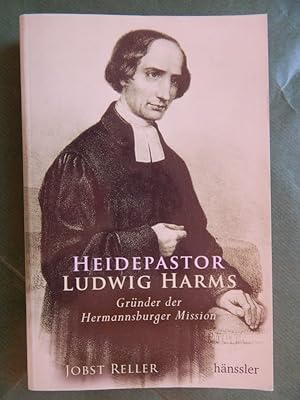 Bild des Verkufers fr Heidepastor Ludwig Harms zum Verkauf von Buchantiquariat Uwe Sticht, Einzelunter.