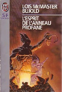 L'esprit de l'anneau profane - Lois McMaster Bujold