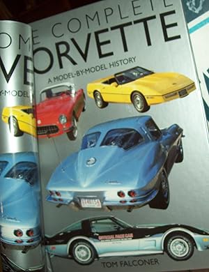 The Complete Corvette: A Model-By-Model History of the American Sports Car