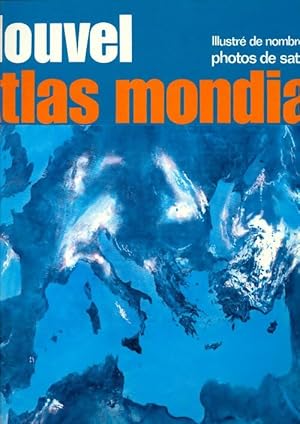 Nouvel Atlas mondial - Collectif