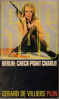 Berlin : Check-Point Charlie - G?rard De Villiers