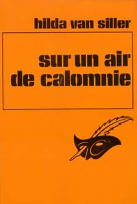 Seller image for Sur un air de calomnie - Hilda Van Siller for sale by Book Hmisphres