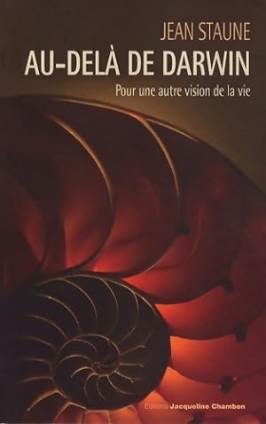 Seller image for Au-del? de Darwin. Pour une autre vision de la vie - Jean Staune for sale by Book Hmisphres