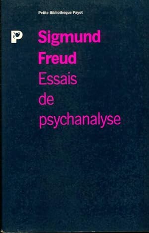 Essais de psychanalyse - Sigmund Freud