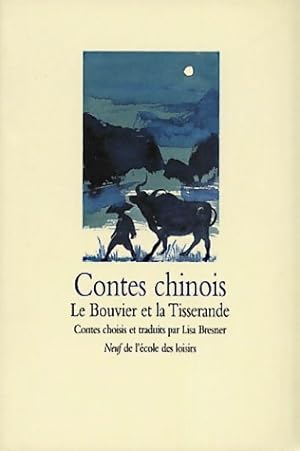 Contes chinois - Lisa Bresner