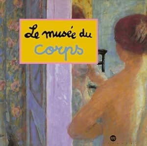 Le mus e du corps - Caroline Desno ttes