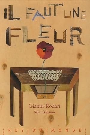 Il faut une fleur - Gianni Rodari