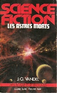 Les astres morts - Jean-Gaston Vandel