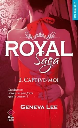 Royal saga Tome II - Geneva Lee