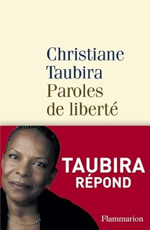 Paroles de libert? - Christiane Taubira