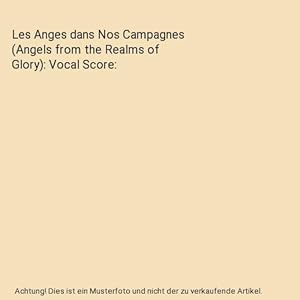 Seller image for Les Anges dans Nos Campagnes (Angels from the Realms of Glory): Vocal Score for sale by Buchpark