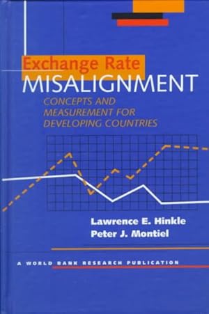 Seller image for Exchange Rate Misalignment : Concepts and Measurement for Developing Countries for sale by GreatBookPrices