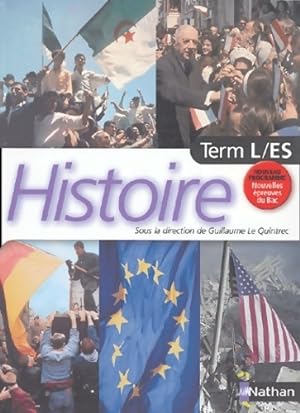 Histoire Terminales L/ES - Guillaume Le Quintrec
