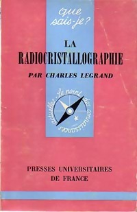 Seller image for La radiocristallographie - Charles Legrand for sale by Book Hmisphres