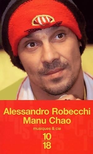 Seller image for Manu Chao - Alessandro Robecchi for sale by Book Hmisphres