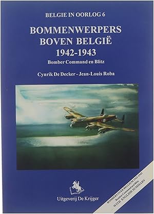 Bild des Verkufers fr Bommenwerpers boven Belgi 1942-1943 zum Verkauf von Untje.com