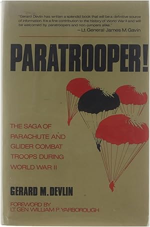 Image du vendeur pour Paratrooper! The saga of parachute and glider combat troops mis en vente par Untje.com