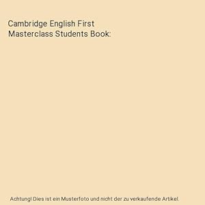 Imagen del vendedor de Cambridge English First Masterclass Students Book a la venta por Buchpark