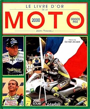 Le livre d'or de la moto 2000 - Judith Tomaselli