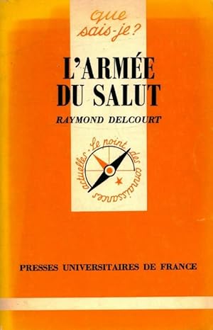 Seller image for L'arm?e du salut - Raymond Delcourt for sale by Book Hmisphres