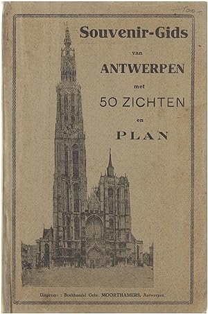 Souvenir-Gids van Antwerpen met 50 zichten en plan