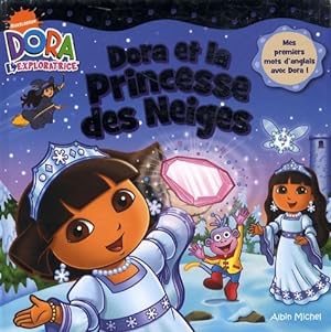 Dora et la princesse des neiges - ?dition 2009- - Phoebe Beinstein