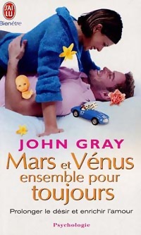 Mars et V?nus ensemble pour toujours - John Gray