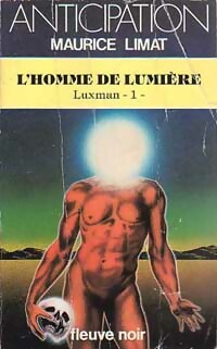 Luxman Tome I : L'homme de lumi?re - Maurice Limat