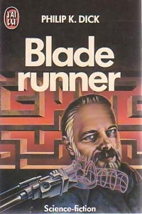 Image du vendeur pour Blade Runner - Philip K. Dick mis en vente par Book Hmisphres