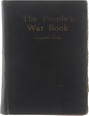 Imagen del vendedor de The People's War Book: History, Cyclopaedia and Chronology of the Great World War and Canada's Part in the War a la venta por Untje.com