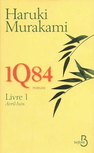 Seller image for 1Q84 Livre 1 - Haruki Murakami for sale by Book Hmisphres