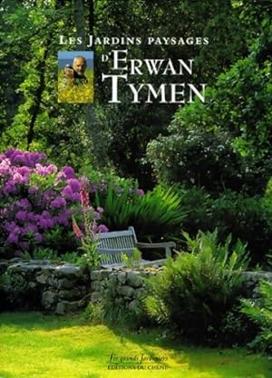 Les jardins paysages - Erwan Tymen